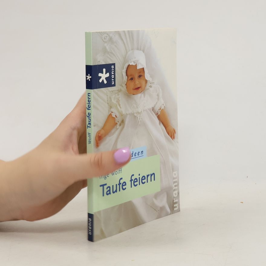 Inge Wolff Taufe feiern