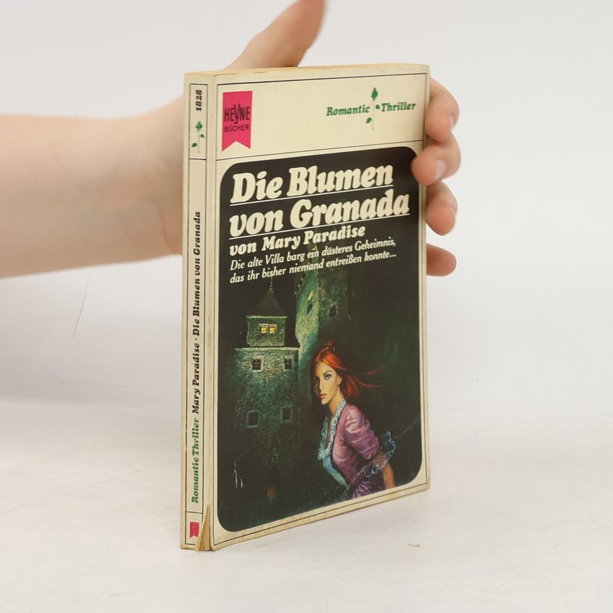 Dorothy Eden Die Blumen von Granada