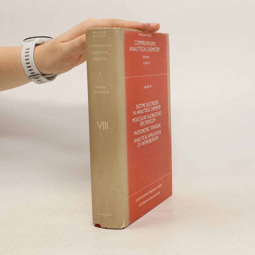 David Woodburn Wilson Comprehensive Analytical Chemistry VIII.