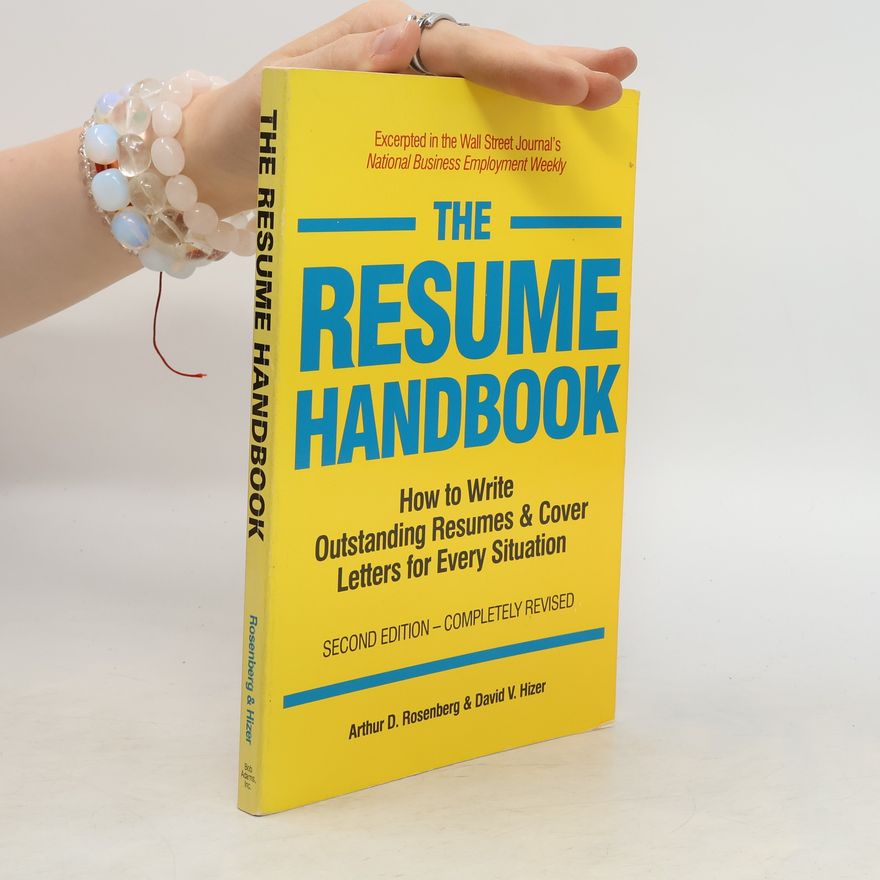 David V. Hizer The Resume Handbook