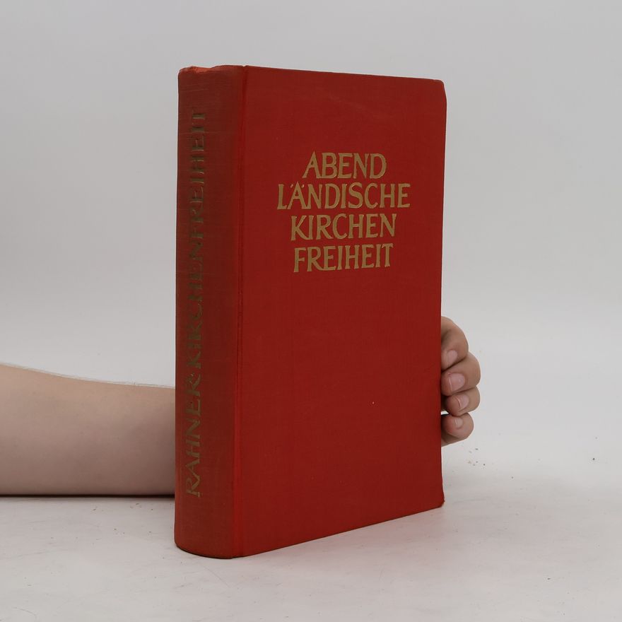Hugo Rahner Abendländische Kirchenfreiheit