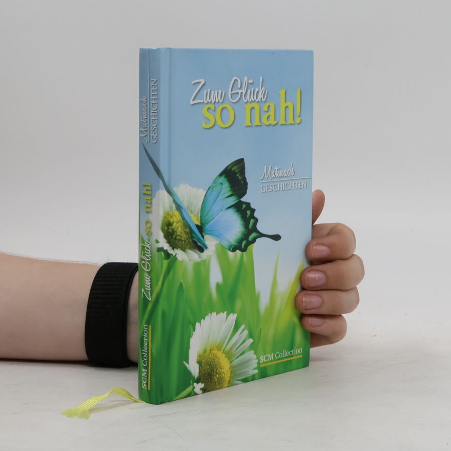Autorenkollektiv Zum Glück so nah!