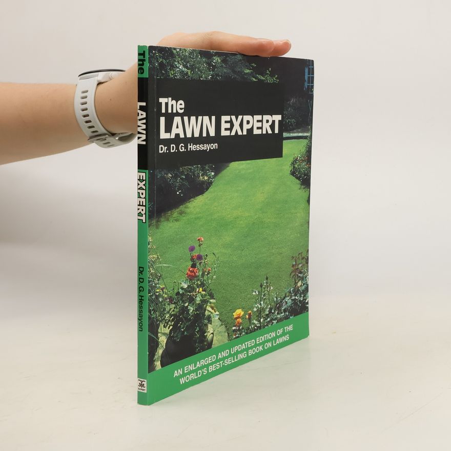 D. G. (David Gerald) Hessayon The New Lawn Expert
