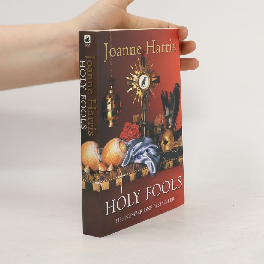 Joanne Harris Holy fools