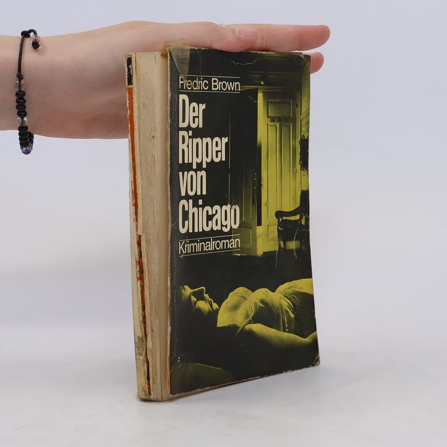 Fredric Brown Der Ripper von Chicaco