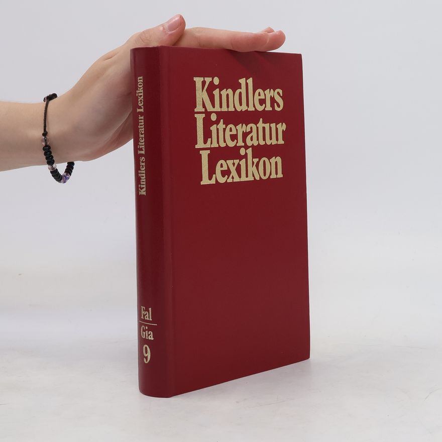Autorenkollektiv Kindlers Literatur Lexikon. Band 9