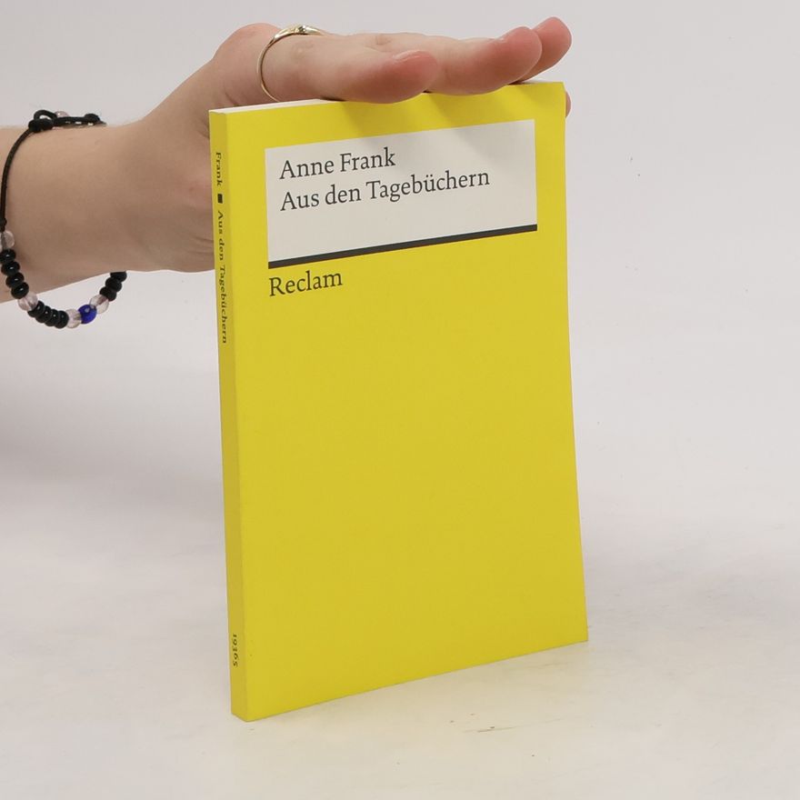 Anne Frank Aus den Tagebüchern