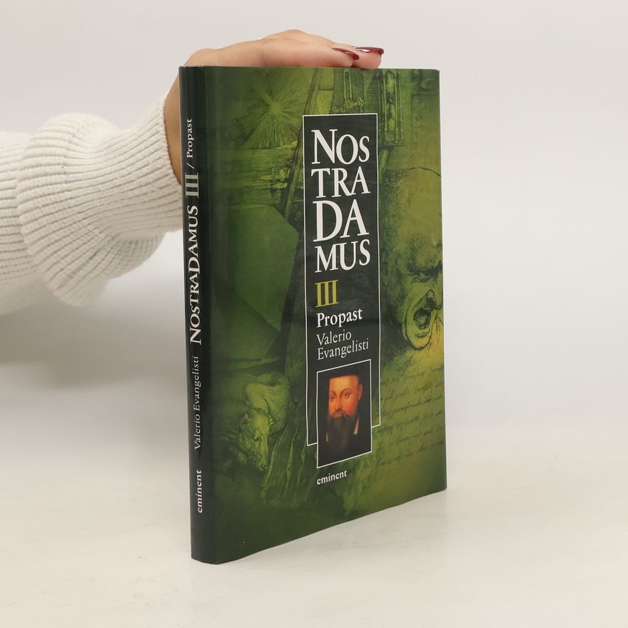Valerio Evangelisti Nostradamus. Kniha třetí, Propast