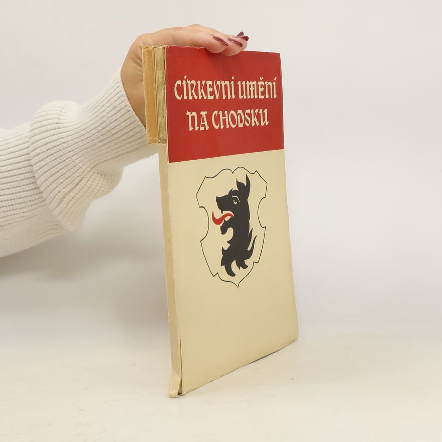 Bohuslav Kümpel Staňkovský Církevní umění na Chodsku
