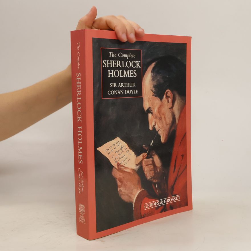 Arthur Conan Doyle The Complete Sherlock Holmes