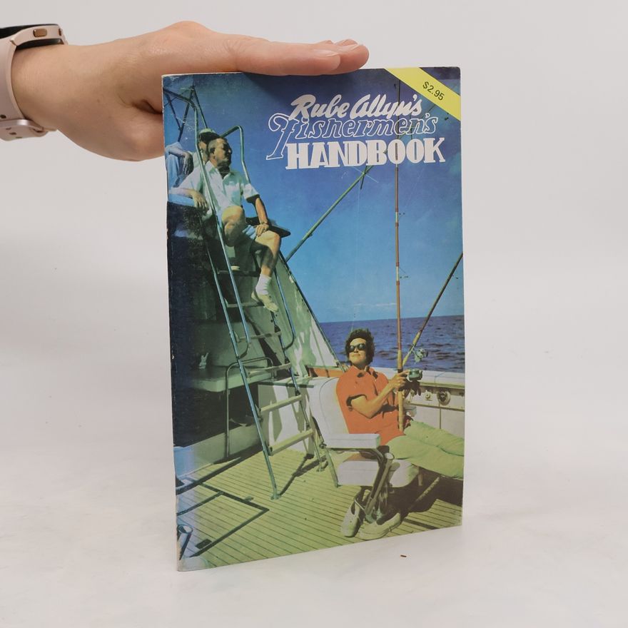 Rube Allyn Fishermen's Handbook