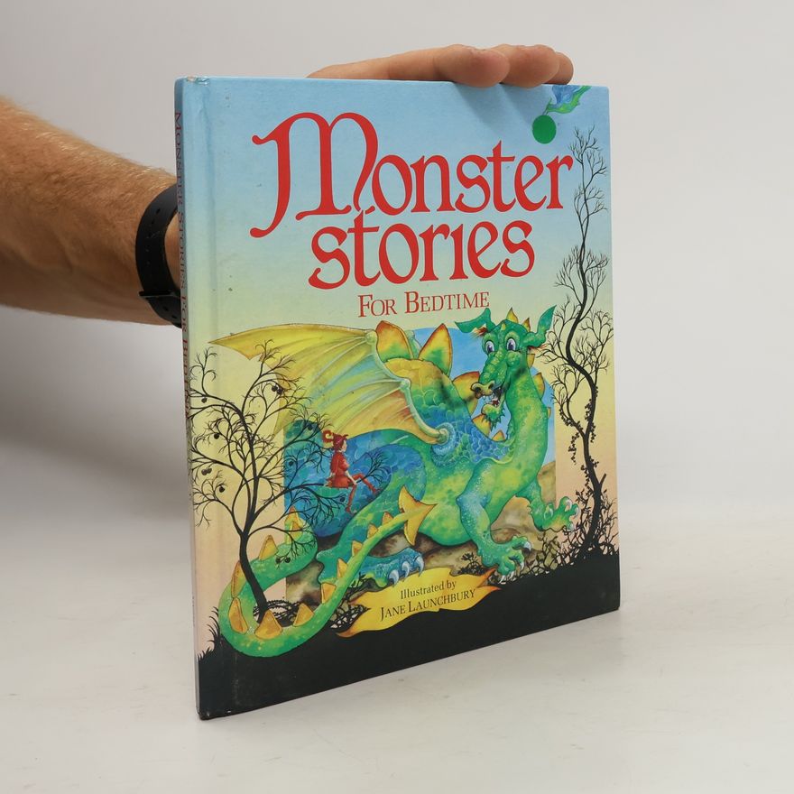 Jane Launchbury Monster Stories for Bedtime