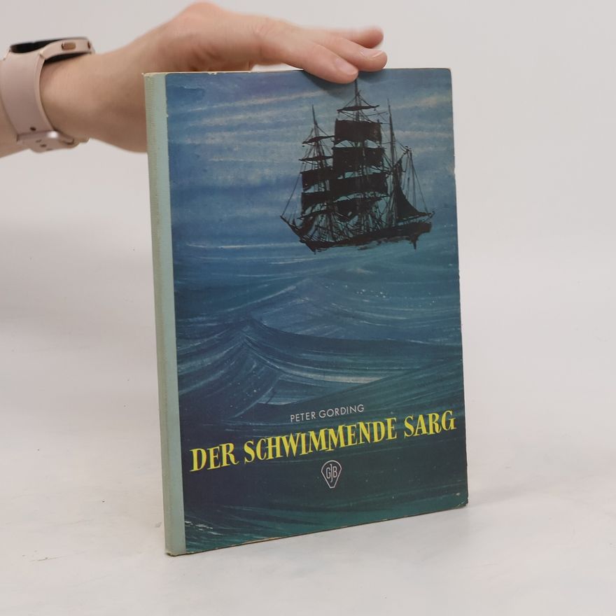 Peter Gording Der schwimmende Sarg