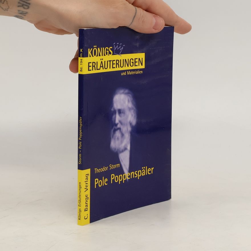 Winfried Freund Erläuterungen zu Theodor Storm, Pole Poppenspäler