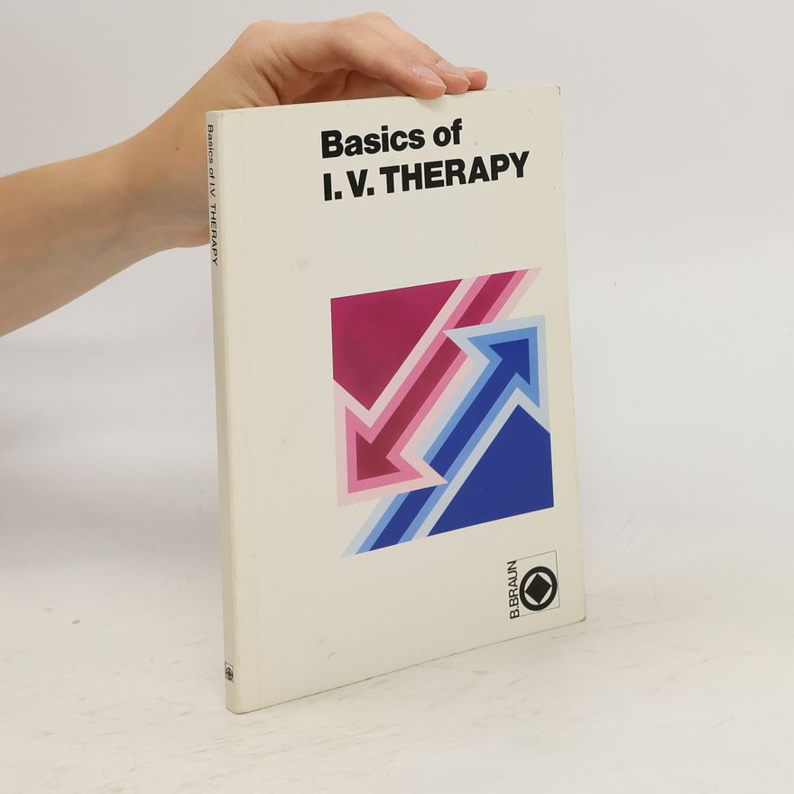 Autores varios Basics of I. V. therapy
