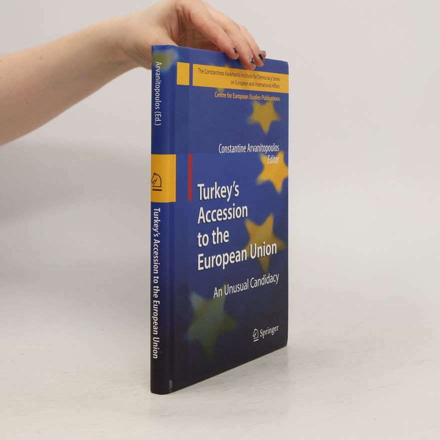 Constantine Arvanitopoulos Turkey's accession to the European Union