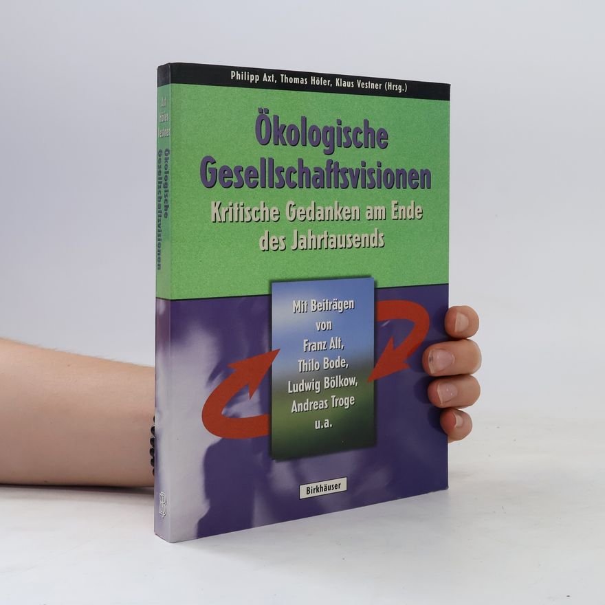 Franz Alt Ökologische Gesellschaftsvisionen