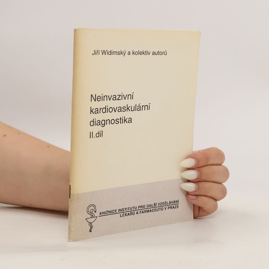 Jiří Widimský Neinvazivní kardiovaskulární diagnostika II.