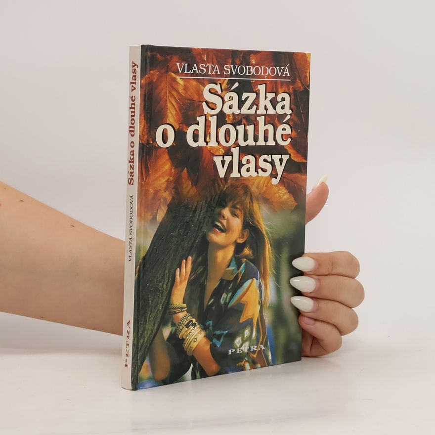 Vlasta Svobodová Sázka o dlouhé vlasy