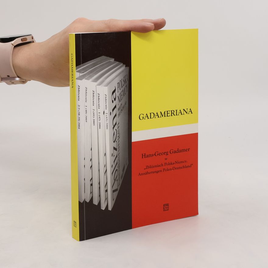 Hans-Georg Gadamer Gadameriana