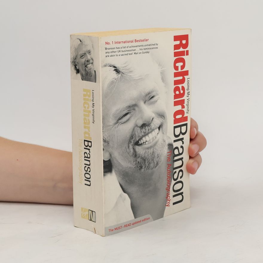Richard Branson Losing My Virginity