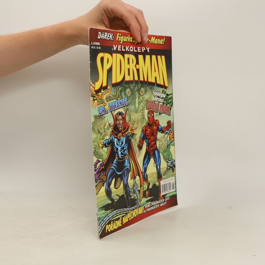 Autorenkollektiv Velkolepý Spider-man. Spideyho děsivá noční můra (č. 6/2008)