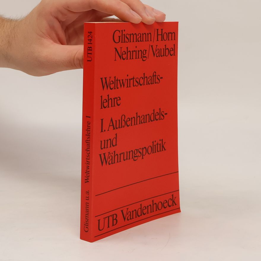 Hans H. Glismann Aussenhandels- und Währungspolitik