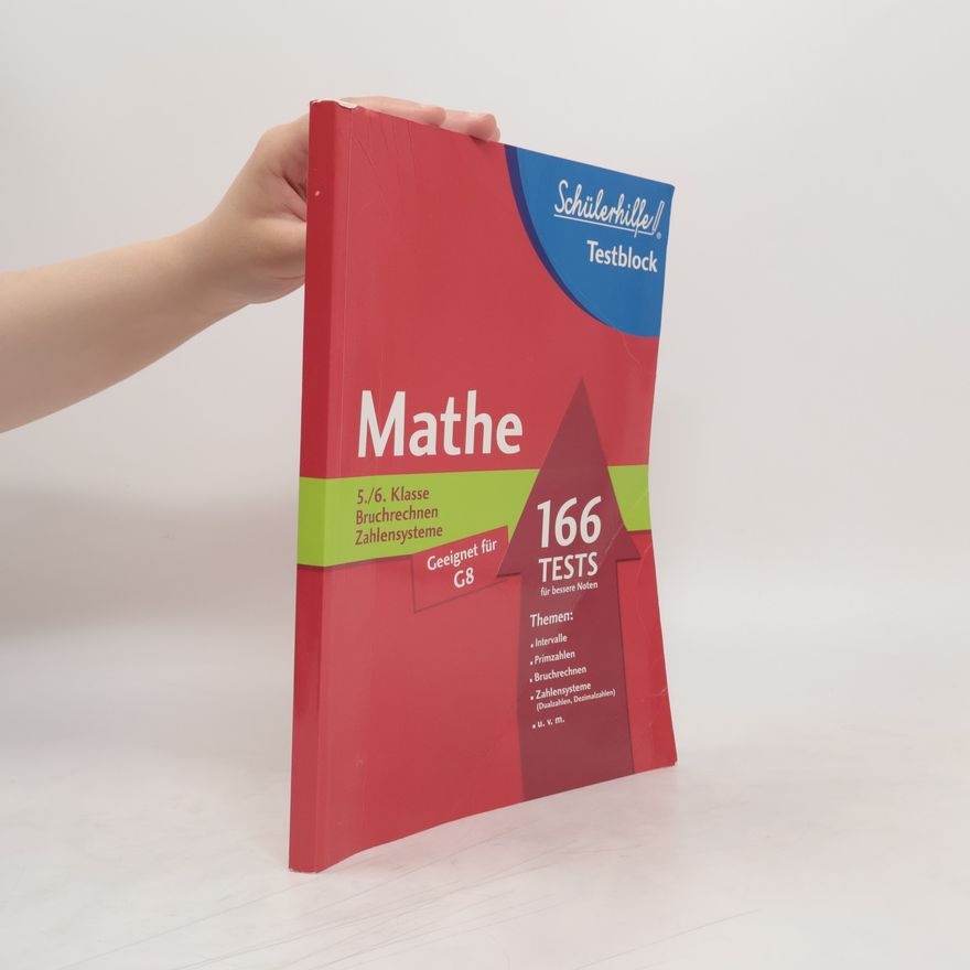 Auteurscollectief Mathe 5./6. Klasse Bruchrechnen Zahlensysteme Geeignet für G8 166 Tests