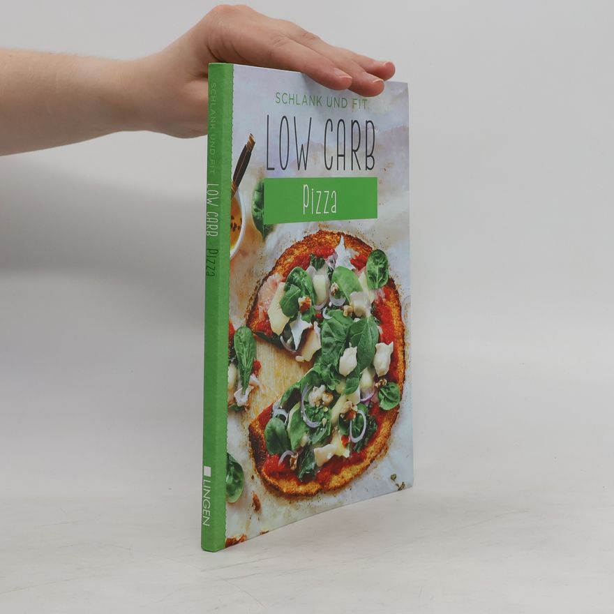 Kolektiv autorů Schlank und fit low carb Pizza