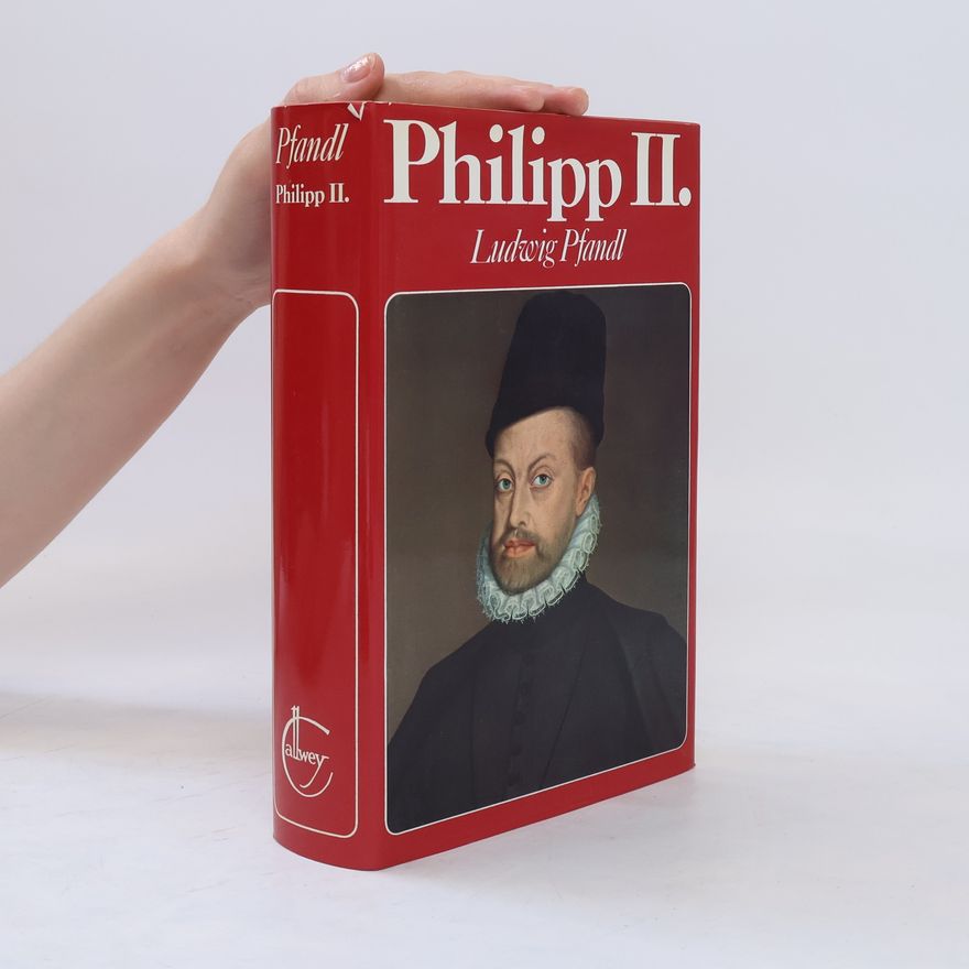 Ludwig Pfandl Philipp II.