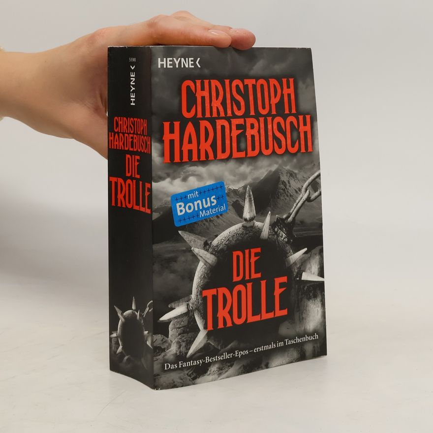 Christoph Hardebusch Die Trolle