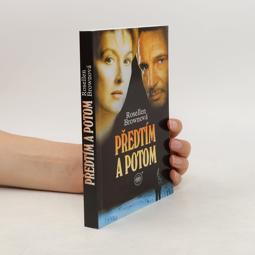 Rosellen Brown Předtím a potom
