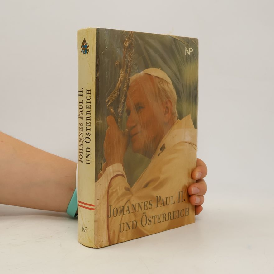 Jan II. Pavel Johannes Paul II. und Österreich