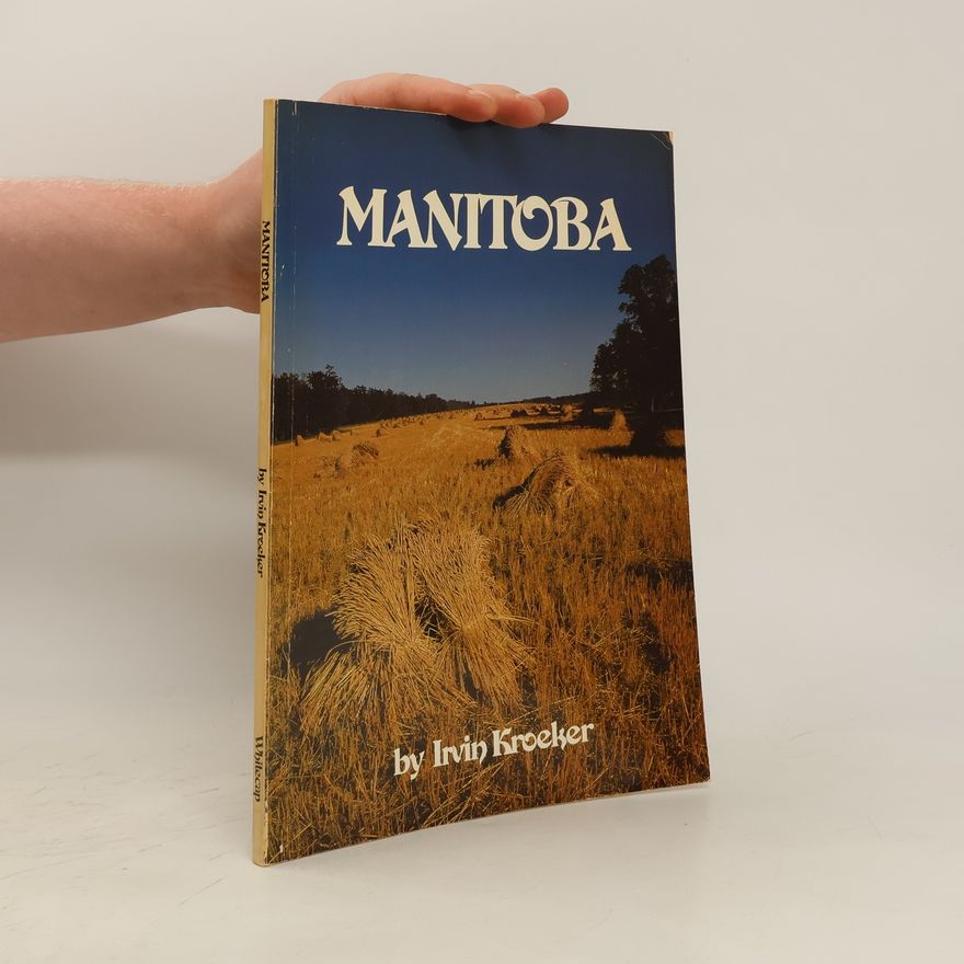 Irvin Kroeker Manitoba