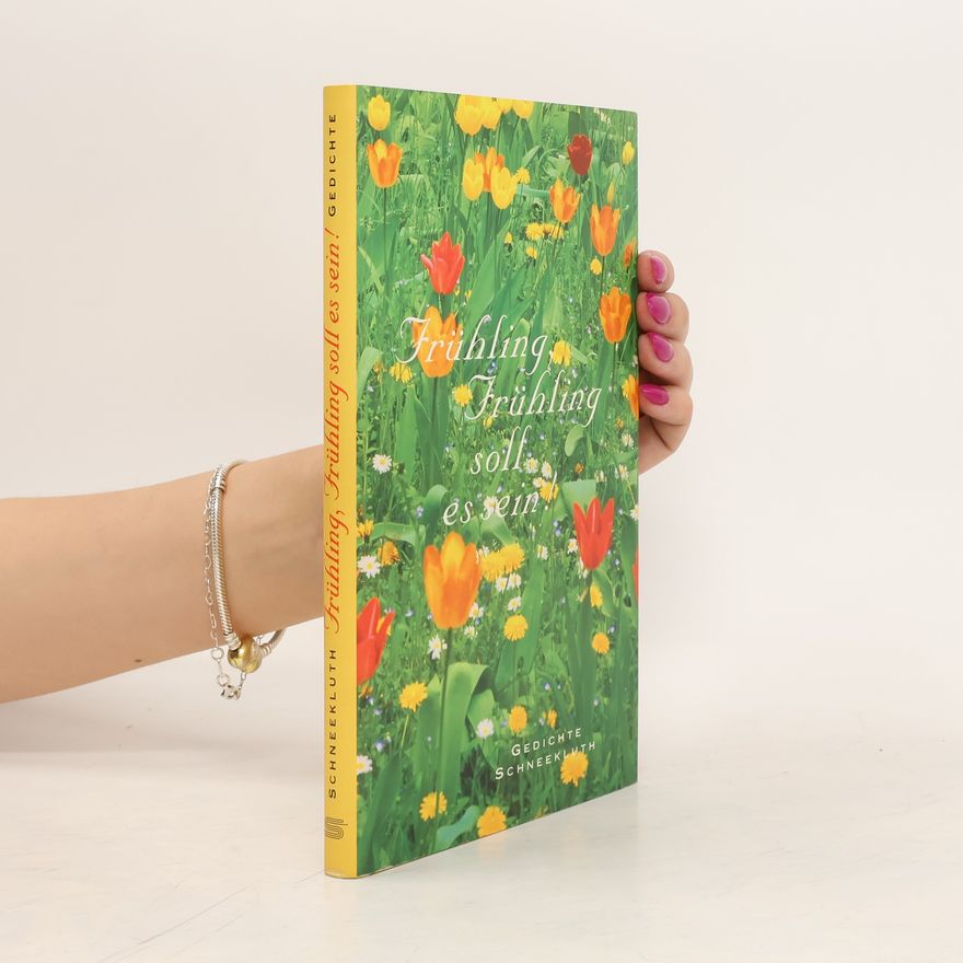 Various authors Frühling, Frühling muss es sein!