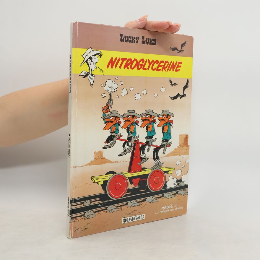 Autorenkollektiv Lucky Luke. Nitroglycerine