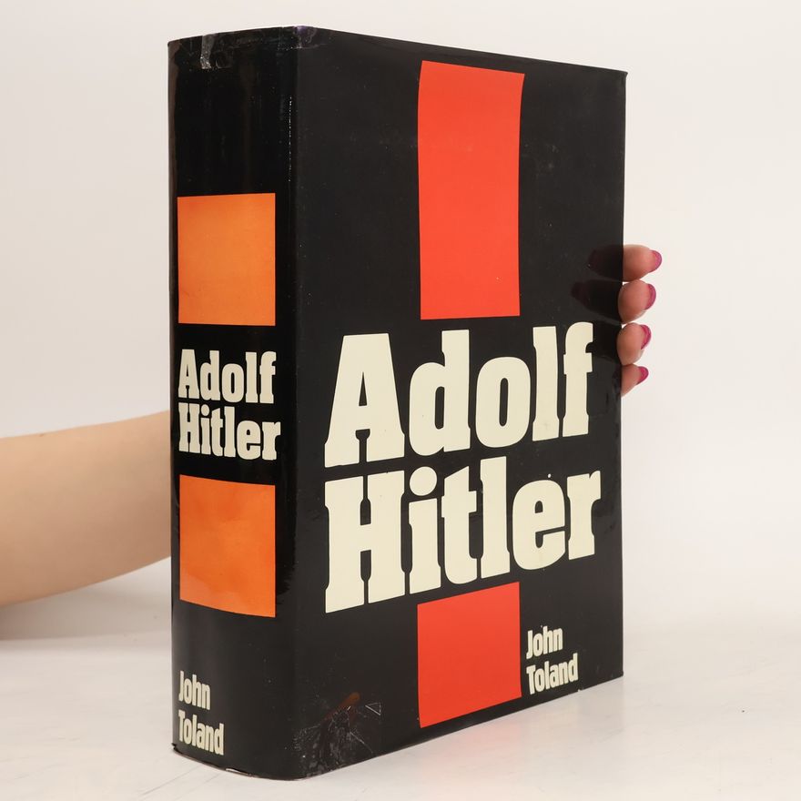 John Willard Toland Adolf Hitler