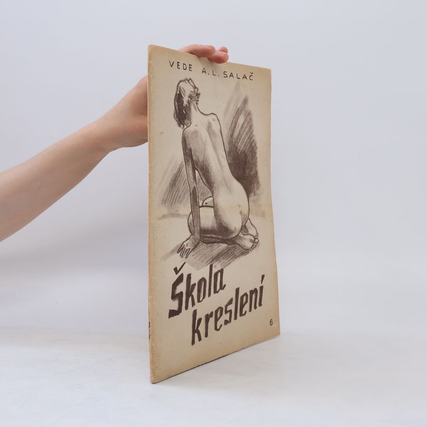 A. L. Salač Škola kreslení 6