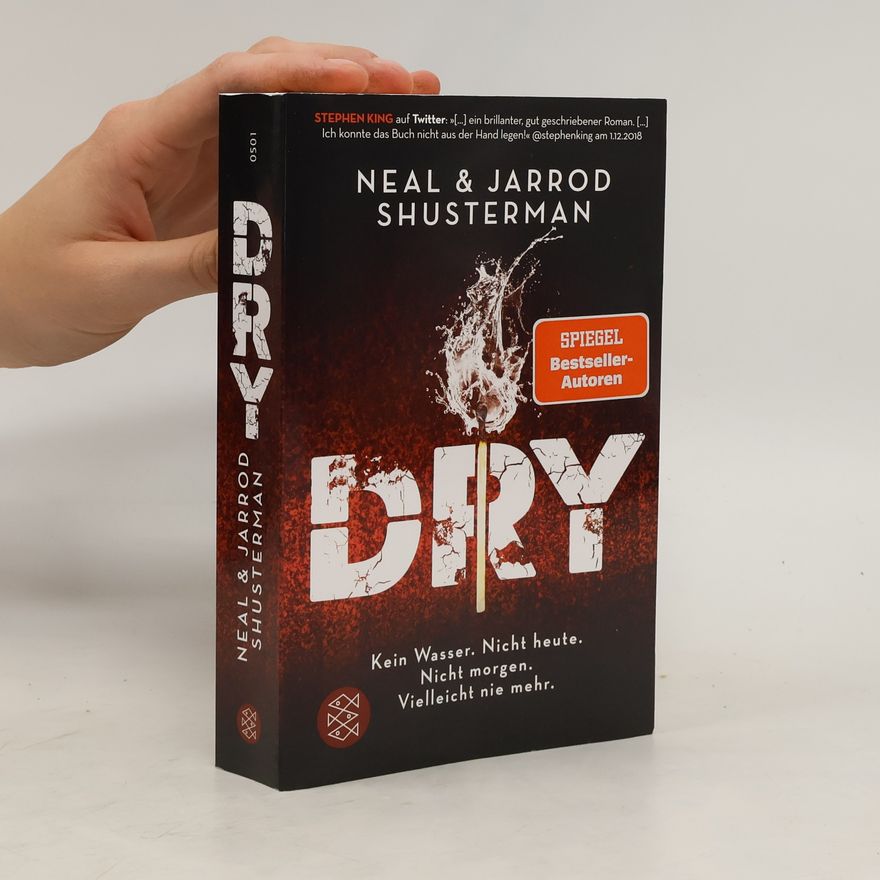 Neal Shusterman Dry