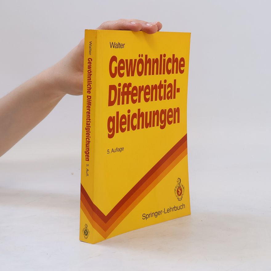 Wolfgang Walter Gewöhnliche Differentialgleichungen