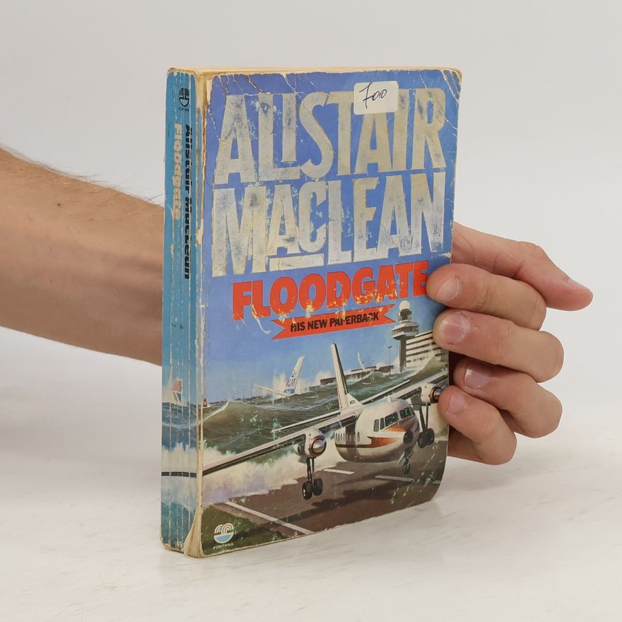 Alistair MacLean Floodgate