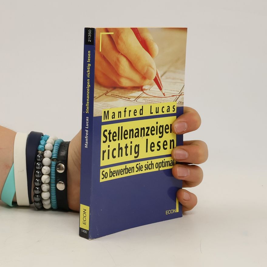 Manfred Lucas Stellenanzeigen richtig lesen
