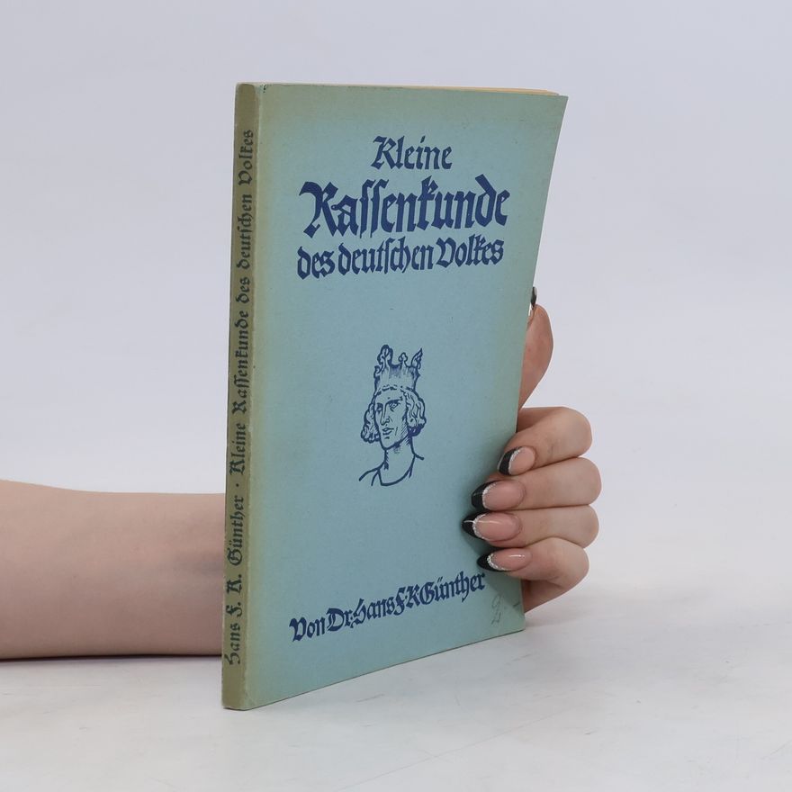 Hans F. K. Günther Kleine Rassenkunde des deutschen Volkes