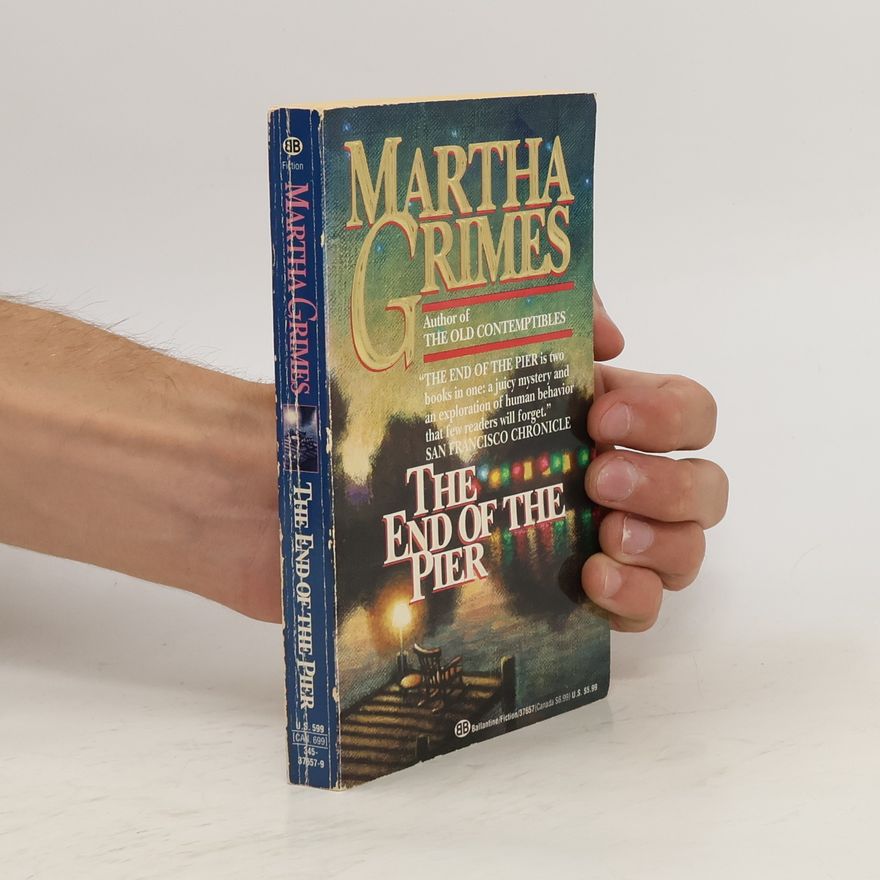Martha Grimes The end of the pier