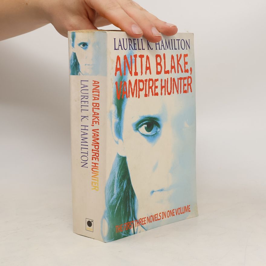Laurell Kaye Hamilton Anita Blake, Vampire Hunter