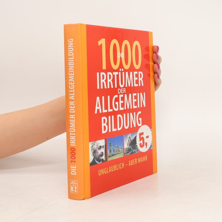 Christa Pöppelmann Die 1000 Irrtümer der Allgemein-Bildung