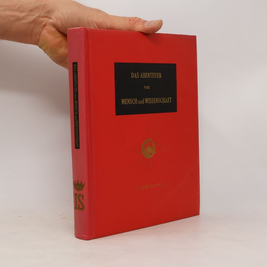 Various authors Weltökonomie. Das Abenteuer von Mensch und Wissenschaft
