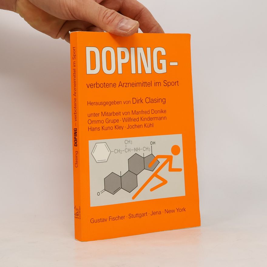 Dirk Clasing Doping - verbotene Arzneimittel im Sport