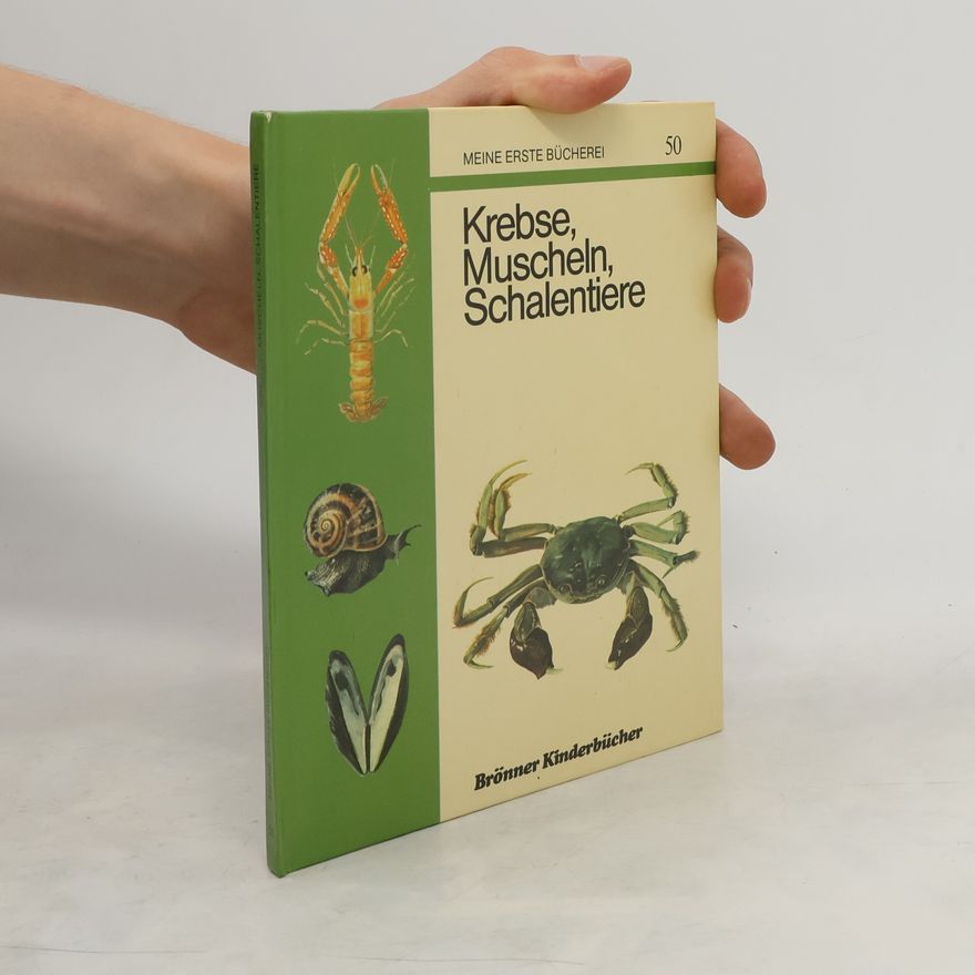 Autorenkollektiv Krebse, Muscheln, Schalentiere