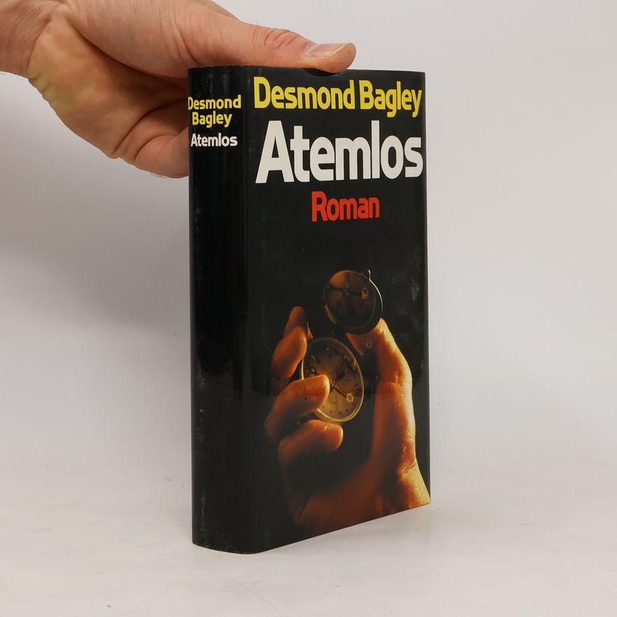 Desmond Bagley Atemlos